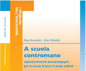 Scopri di più sull'articolo “A Scuola Contromano”: Approfondimenti psicopedagogici